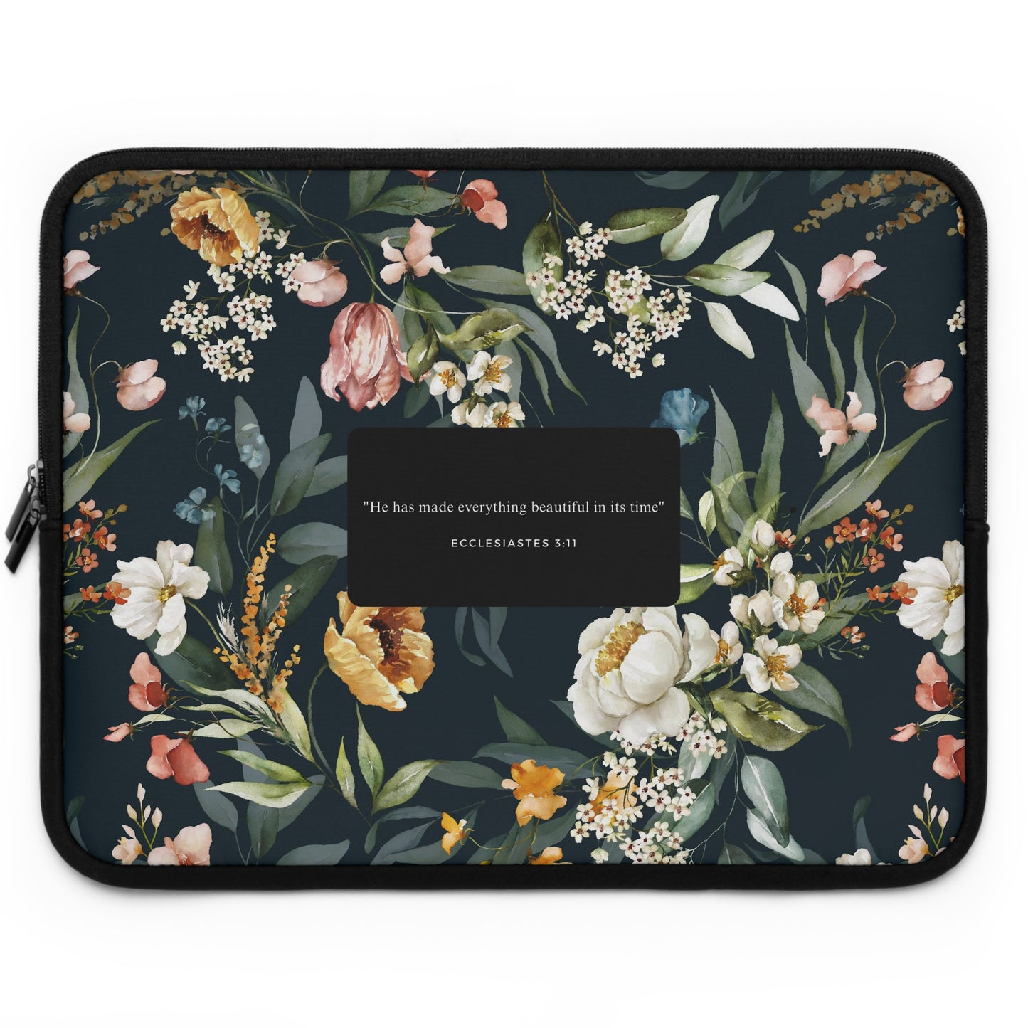 He Made Everything Beautiful Laptop Sleeve (Sizes 7”, 10”, 13”, 15”, 17”) - THE LITTLE BIG TREE