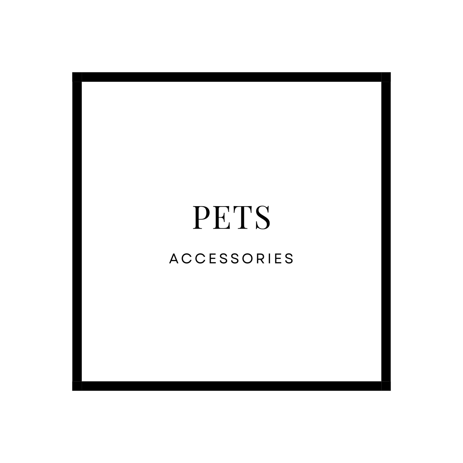 ACCESSORIES - Pets