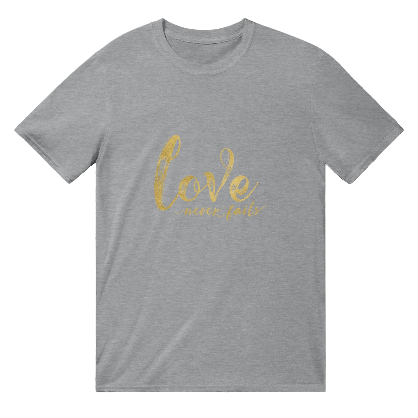 Love Never Fails - Classic Unisex Crewneck T-shirt | Unique Christian Gift & Apparel