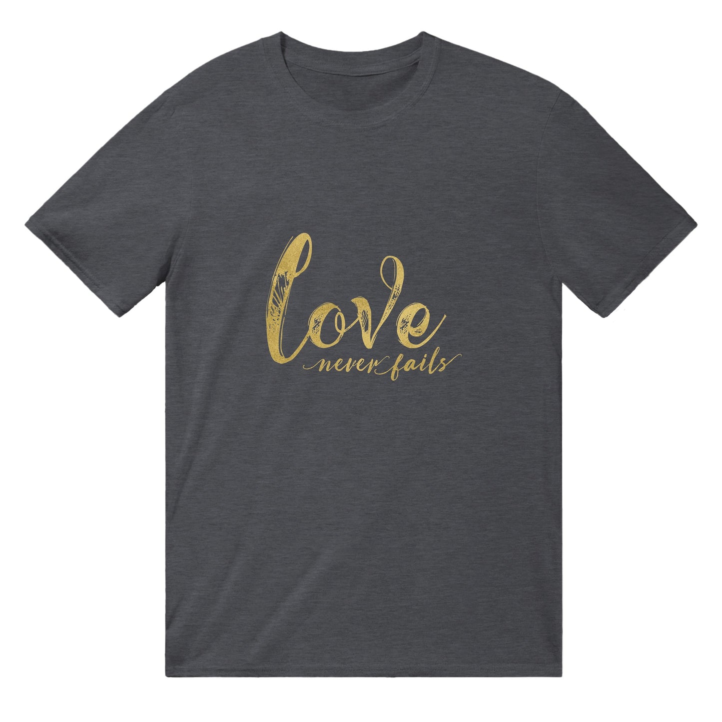 Love Never Fails - Classic Unisex Crewneck T-shirt | Unique Christian Gift & Apparel