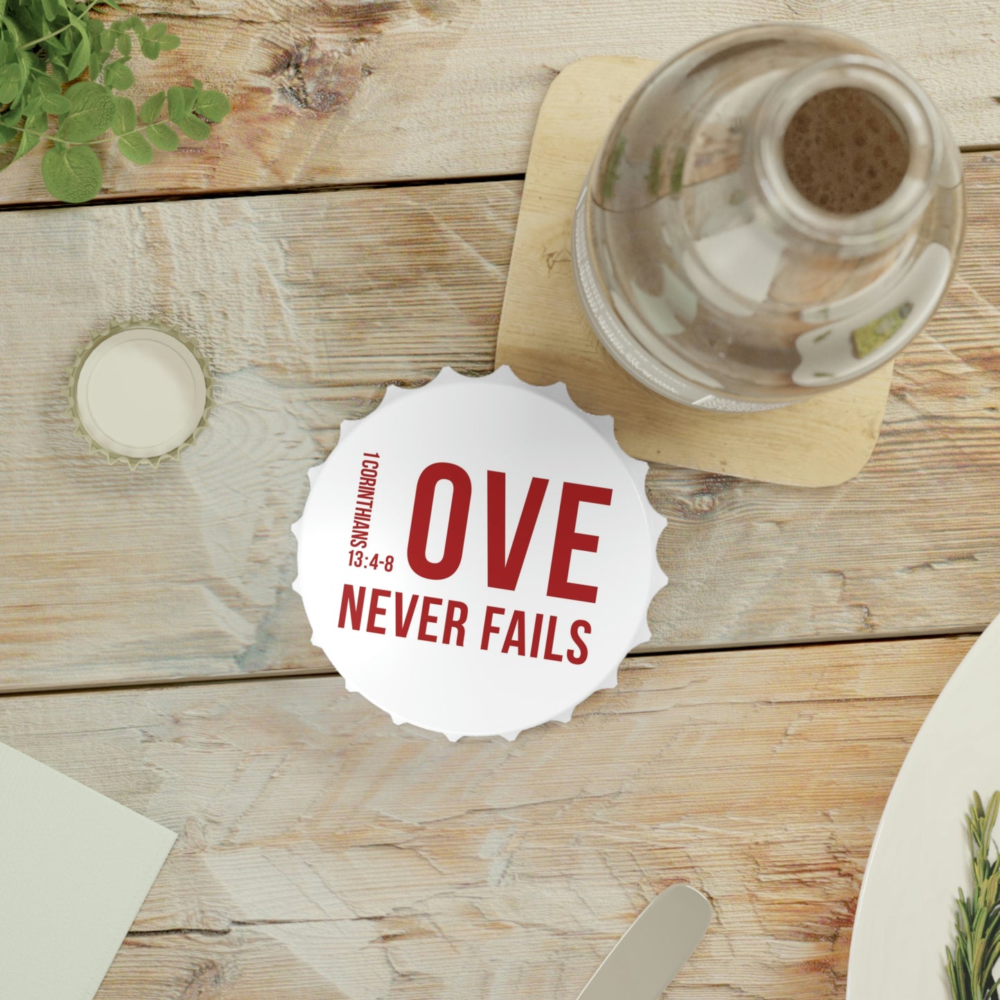 Love Never Fails - Bottle Opener with Magnet | Inspirational Christian Gift